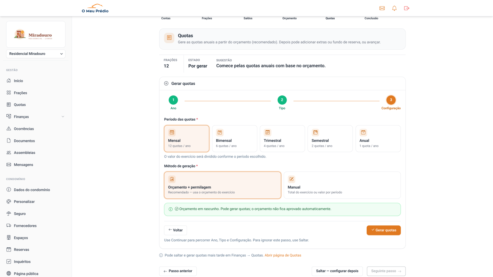 Configuração das quotas: período mensal e método orçamento + permilagem